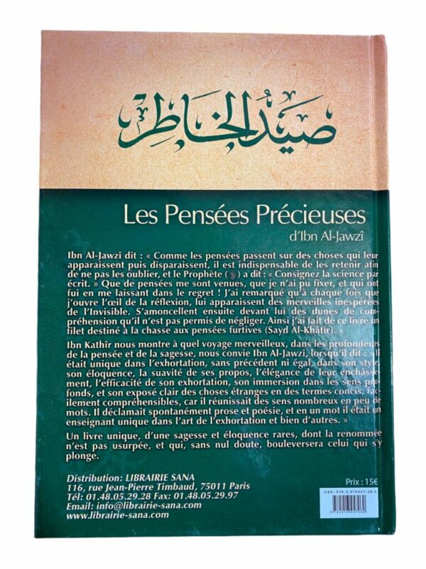 Les pensées Précieuses Ibn Al Jawzi Un livre unique d'une sagesse et éloquence rare dont la renommée n'est pas usurpée, très profitable
