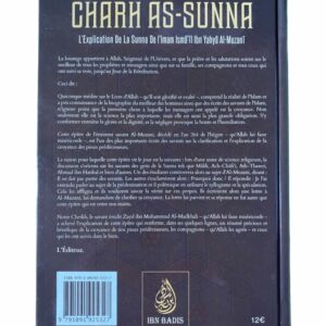 Charh As Sunna - Imam Al-Muzanî l'explication et la clarification des points importants de la Sunna afin que l'on puisse si cramponner
