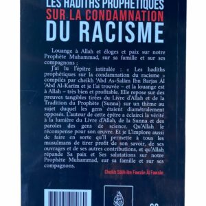 Les Hadith Prophétiques sur la Condamnation du Racisme . Idéologie vile qui date de la période anté islamique à été abolie par notre prophète