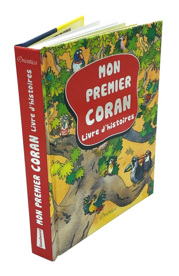 Mon premier Coran - Orientica ce livre rend le message du Coran plus facile à comprendre. Idéal pour initier votre enfant au Coran.