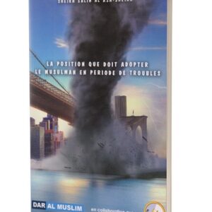 La position que doit adopter le musulman en période de troubles Dévastateurs, les troubles n’épargnent rien ni personne.