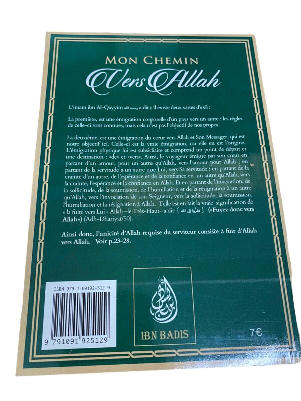 Mon Chemin Vers Allah Ibn Qayyim Il s’agit de l’émigration du cœur, du cheminement spirituel que chaque croyant doit entreprendre