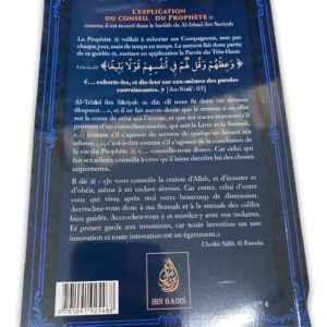 L'Explication du Conseil du Prophète Très connu, ce discours, cette exhortation revêt un caractère particulier pour tous les musulmans