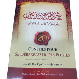20 Conseils pour se débarrasser des Péchés Bilingue Fr/Ar de l'imam Ibn Al-Qayyim connu dans la communauté pour être un excellent conseiller