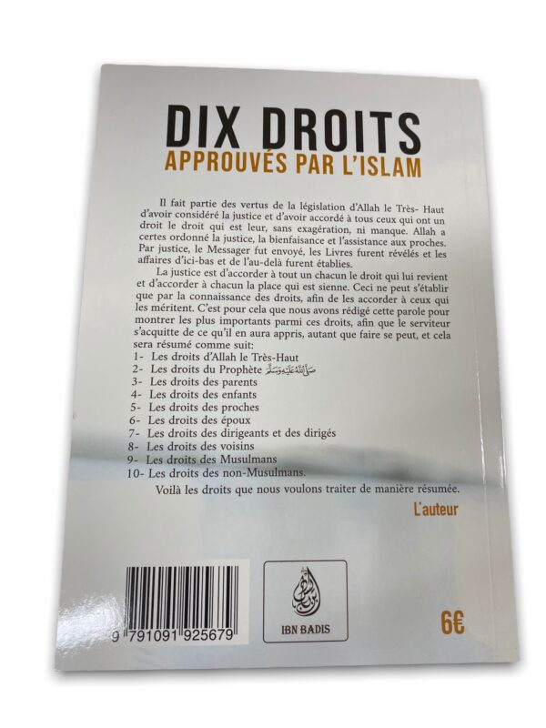 Dix Droits Approuvés Par L'Islam, De Muhammed Ibn Salih Al-Uthaymin, Bilingue (Français- Arabe) Allah a certes ordonné la justice,