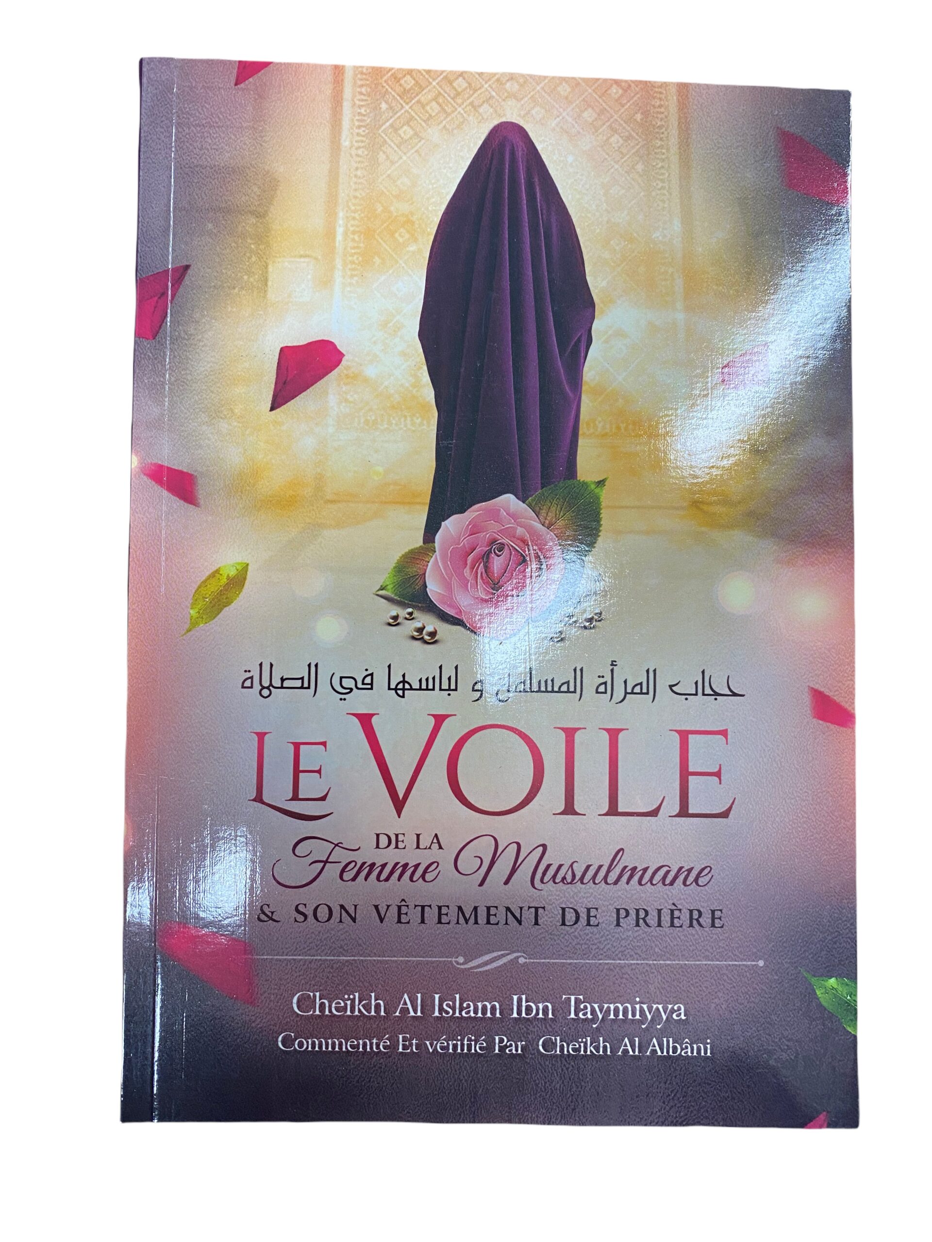 Le Voile de la Femme Musulmane et son Vêtement de Prière