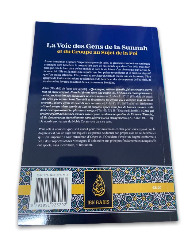 La voie des gens de la sunnah et du groupe au sujet de la foi Aucun musulman n'ignore l'importance de la foi, sa grandeur et ses avantages