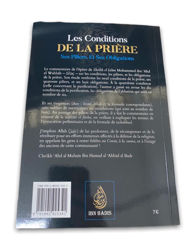 Les Conditions de la Prière ses Piliers et ses Obligations Commentaire de l'épître de Cheikh Mohammed ibn Abd el Wahhâb par cheikh al badr