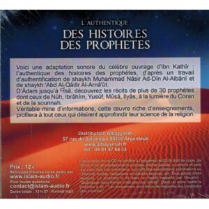 CD Mp3 Histoires des Prophètes Ibn Kathir Voici une adaptation sonore du célèbre ouvrage d'Ibn Kathir avec l'authentification de Al Albani