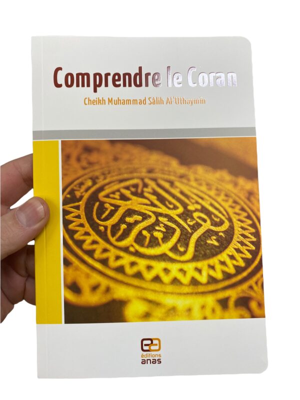 Comprendre le Coran 'Uthaymin cet ouvrage est là pour aider le musulman à mieux comprendre le sens de sa lecture du Coran.