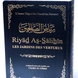 Riyâd As-Sâlihîn – Les Jardins des Vertueux de poche Noir Doré Ecrit par l’éminent Cheikh l’imam An-Nawawî, qui y a compilé des hadiths