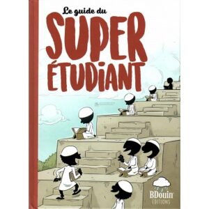 Le Guide du Super Etudiant c'est un élève qui a le meilleur des comportements dans l'apprentissage et exploite le maximum de ses capacités