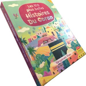 Les 100 plus belles Histoires du Coran Racontée de manière simple, dans un langage vivant, chaque histoire contient un message moralisateur.