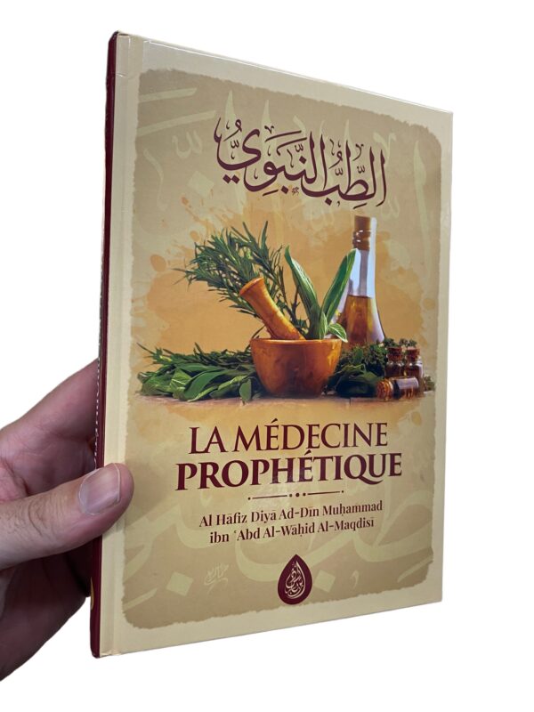 La Médecine Prophétique Al-Maqdisi Les savants ont regroupé ce qui a été rapporté du Messager d’Allah (saws), parmi les hadiths ayant trait à la médecine