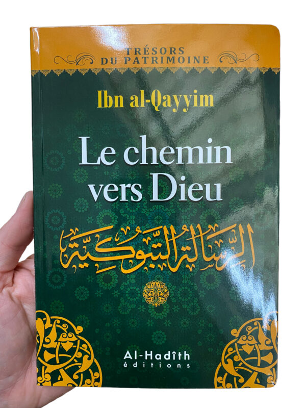 Le Chemin Vers Dieu Ibn Al-Qayyim Cet ouvrage met en avant les piliers de la foi qui sont les bases de la religion afin de pouvoir cheminer vers Allah