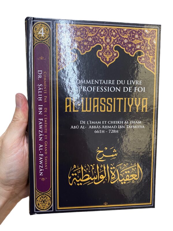 Commentaire Du Livre La Profession De Foi AL WASSITIYYA, De Ibn Taymiyya, Par Sâlih Ibn Fawzân Al-Fawzân fondements de la religion,