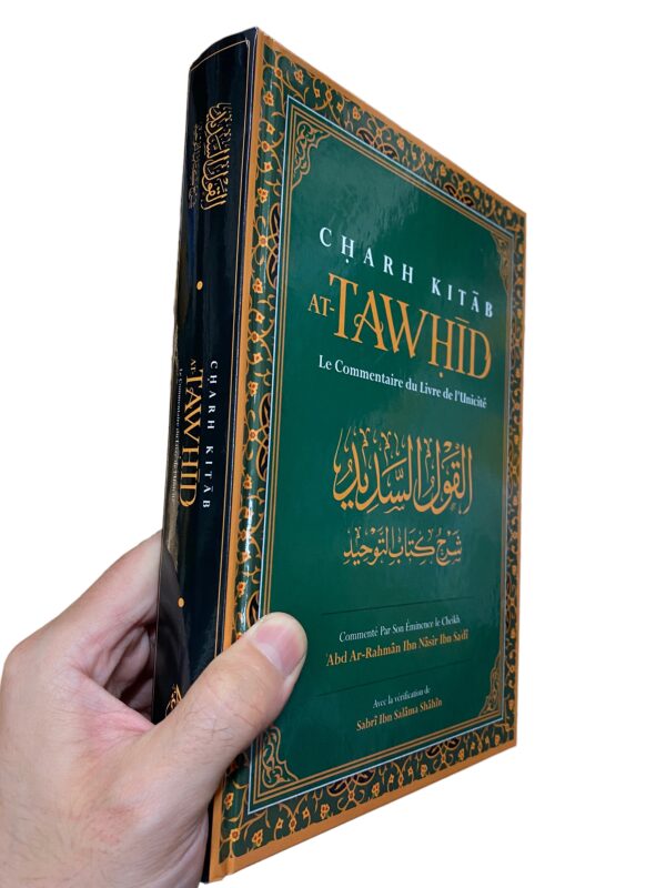 CHARH KITAB AT-TAWHID As-Saadi Ce livre est l’un des plus précieux ouvrages au sujet du monothéisme, parce qu’il repose sur le Livre et la Sunna