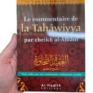 Le Commentaire De La Tahawiyya Al-Albani est un ouvrage de référence dans le dogme sunnite. Il aborde les principaux éléments de la croyance authentique