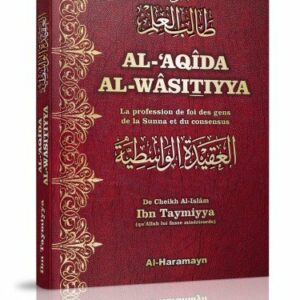 Al-'Aqîda Al-Wasîtiyya (bilingue) «Le Dogme de Wâsit», est une épître dogmatique retraçant le dogme du groupe sauvé et soutenu jusqu’à l’arrivée de l’Heure