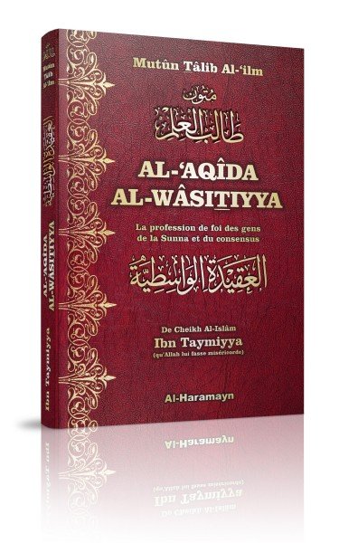 Al-'Aqîda Al-Wasîtiyya (bilingue) «Le Dogme de Wâsit», est une épître dogmatique retraçant le dogme du groupe sauvé et soutenu jusqu’à l’arrivée de l’Heure