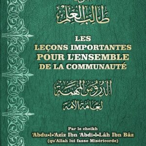 Les leçons importantes pour l’ensemble de la communauté (Bilingue) illustre certains points que doit connaître le commun des mortels sur la religion