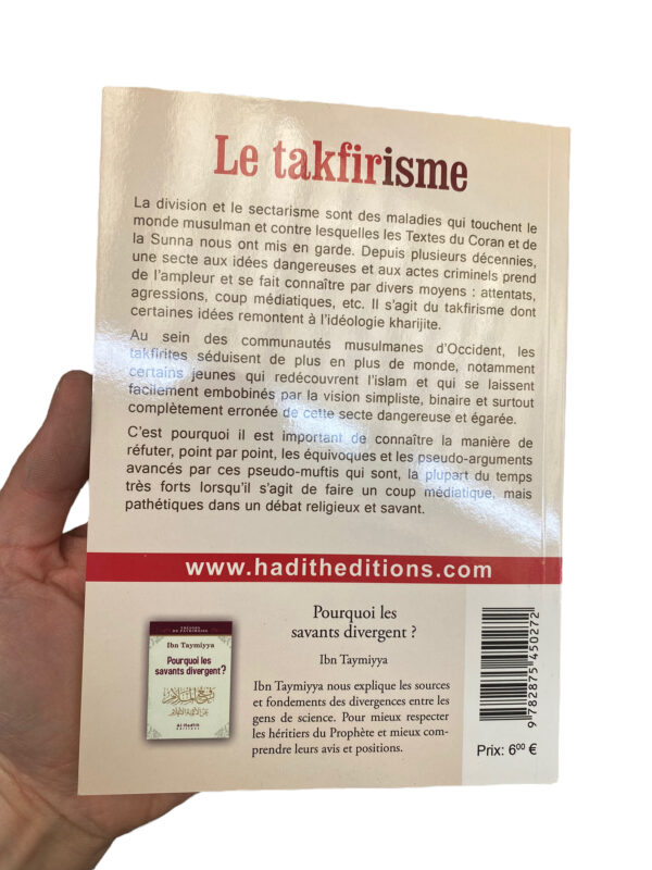 Le Takfirisme Al-Utaybi Réfutation par les Textes & paroles de savants : Ibn-Taymiyya, Al-Nawawi, Ibn-Hajar, Ibn-Baz, Ibn-Uthaymin, Al-Albani ...