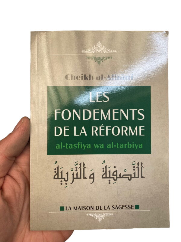 Les fondements de la réforme Al-Albani Nous vivons à une époque où les musulmans ont atteint un point, en matière de soumission et d'humiliation